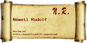 Németi Rudolf névjegykártya